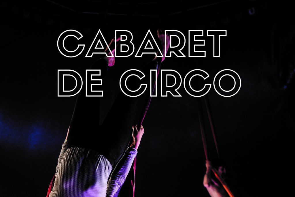 Cabaret de circo 2021 - cartel