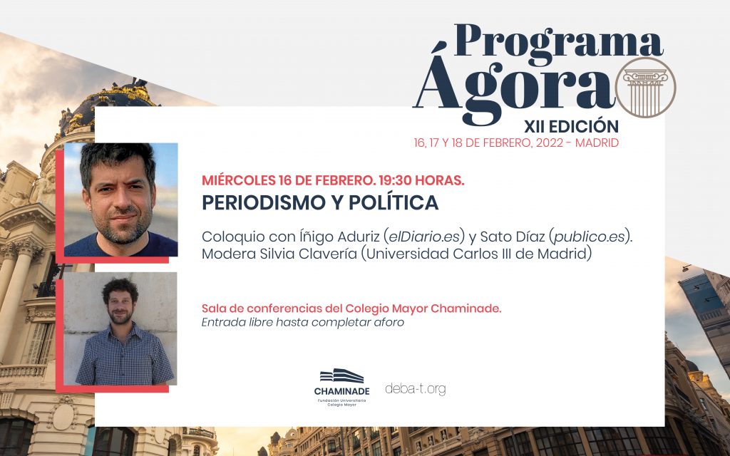 Programa Ágora - Coloquio "Periodismo y política"