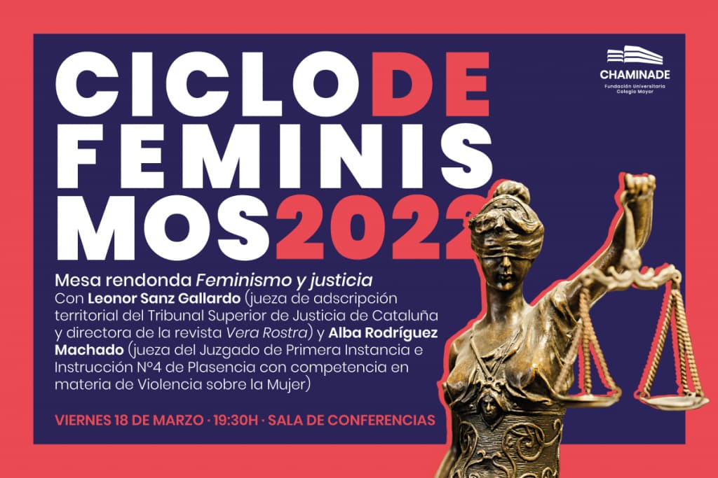 Ciclo de Feminismos - Mesa redonda Feminismo y justicia