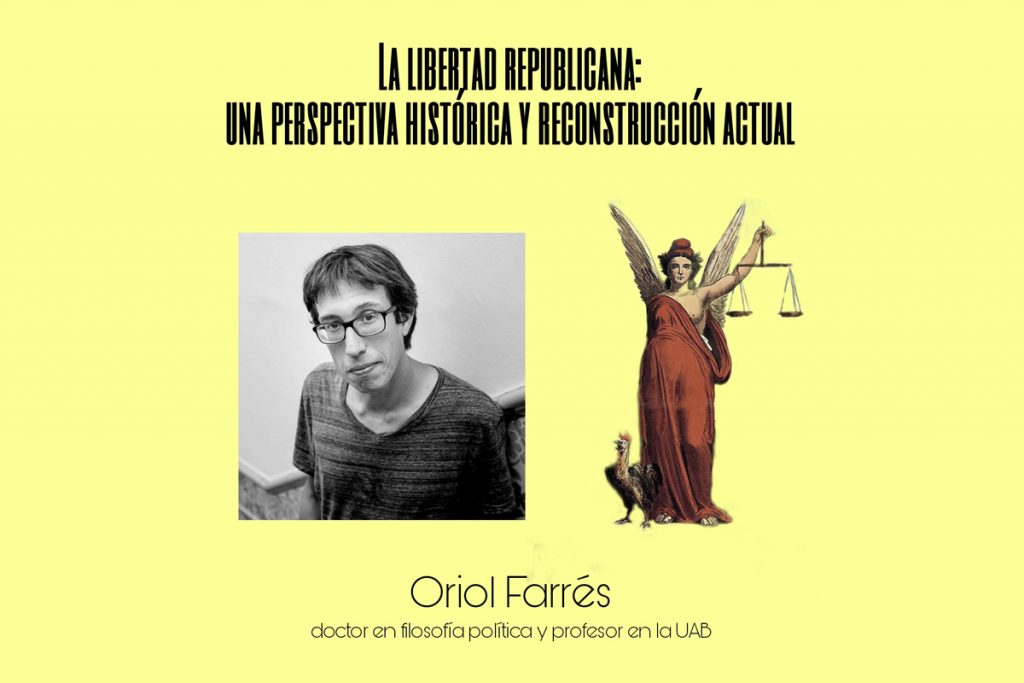 Conferencia "La libertad republicana" - Oriol Farrés