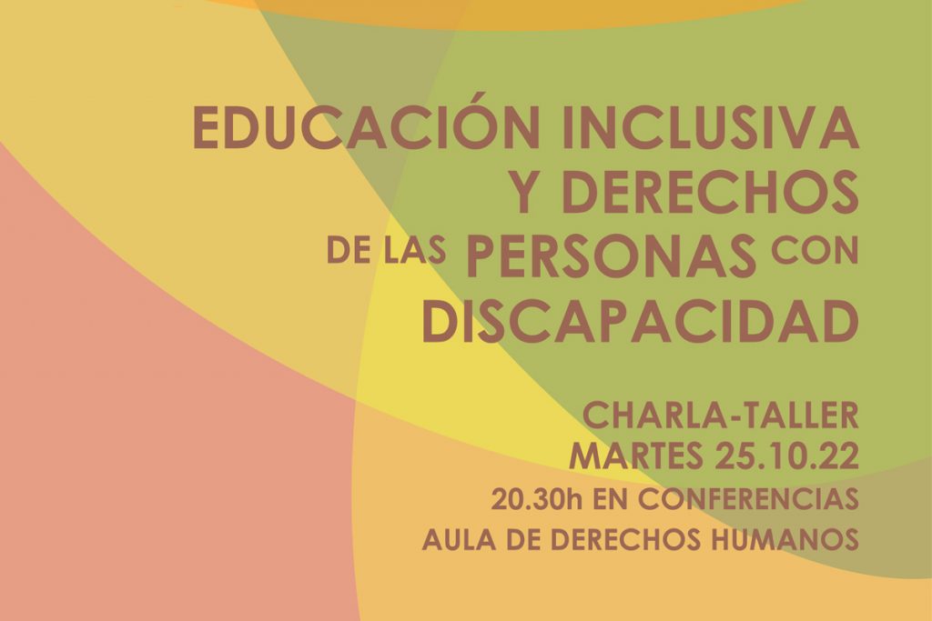 Charla-taller sobre educación inclusiva y derechos de las personas con discapacidad