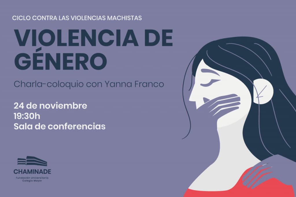 Ciclo contra las violencias machistas - Coloquio Yanna Franco