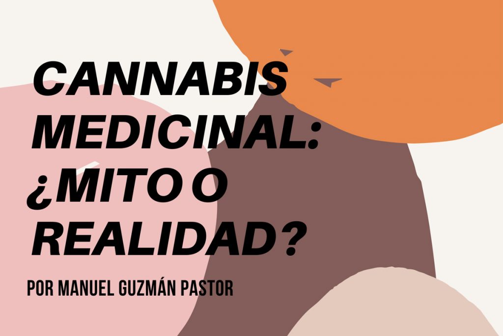 Cartel de "Cannabis medicinal: ¿mito o realidad?"
