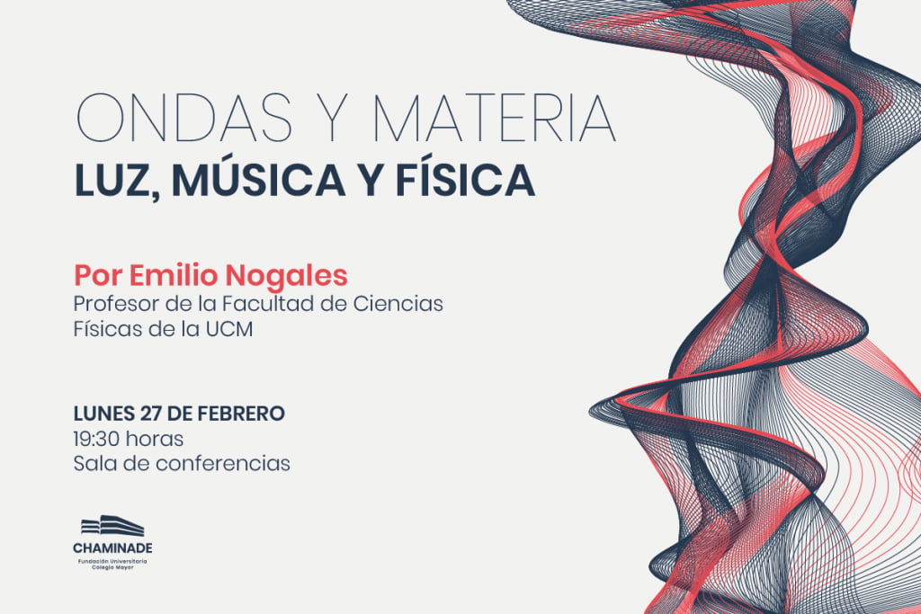 Cartel de la conferencia "Ondas y materia: luz, música y física"