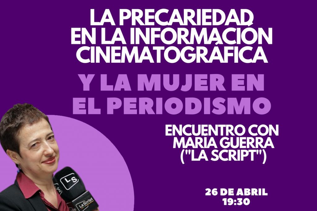 Cartel de la conferencia "La precariedad en la información cinematográfica y la mujer en el periodismo"