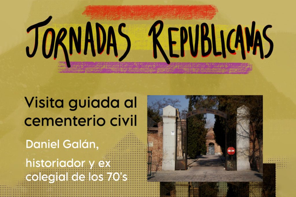 Cartel de la visita al cementerio civil con Daniel Galán, enmarcada en las Jornadas Republicanas 2024
