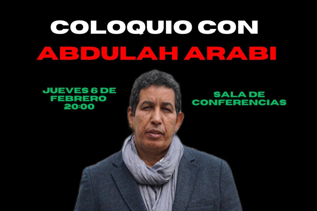Cartel del colquio con Abdulah Arabi, delegado del Frente Polisario